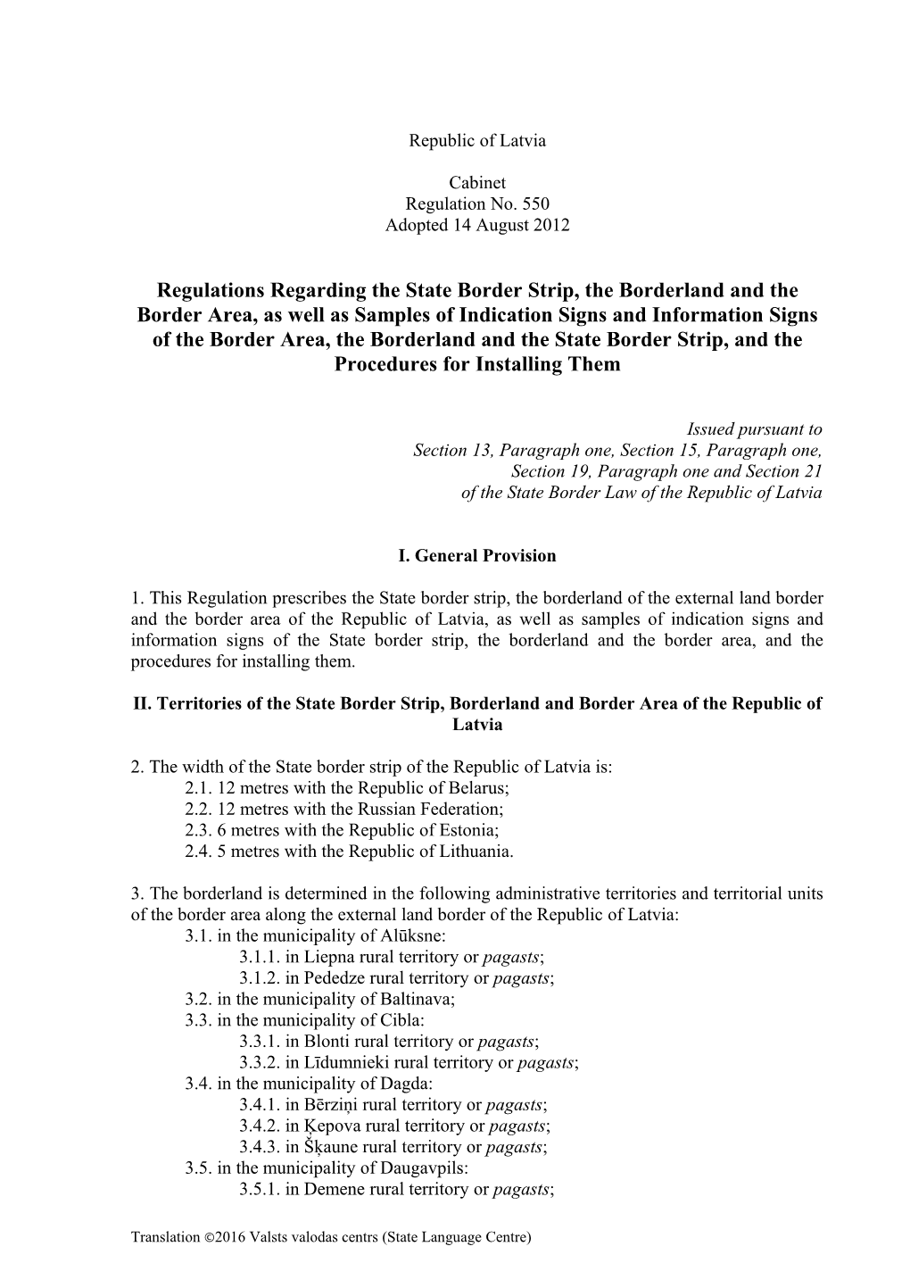 Regulations Regarding the State Border Strip, the Borderland and the Border Area, As Well