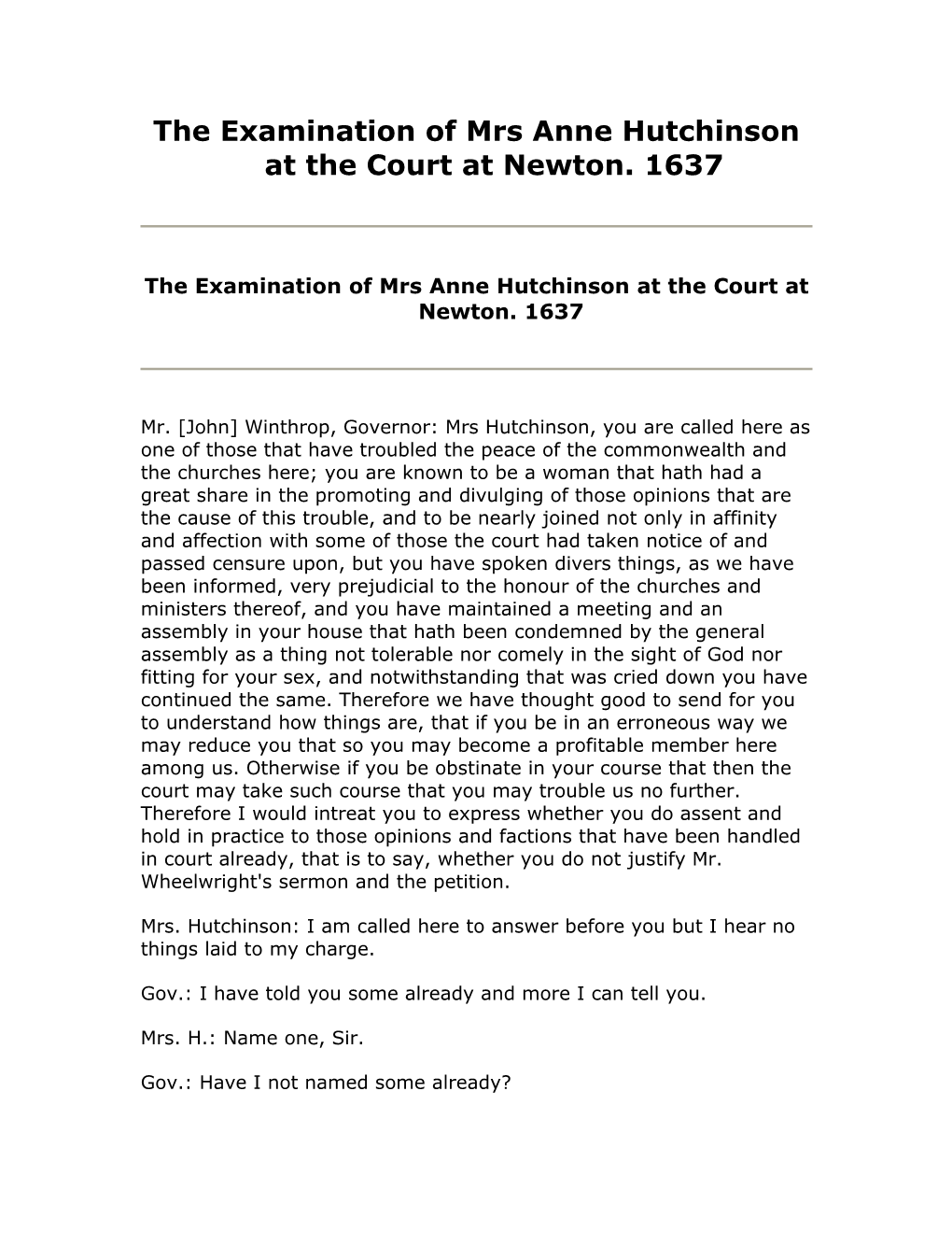 The Examination of Mrs Anne Hutchinson at the Court at Newton