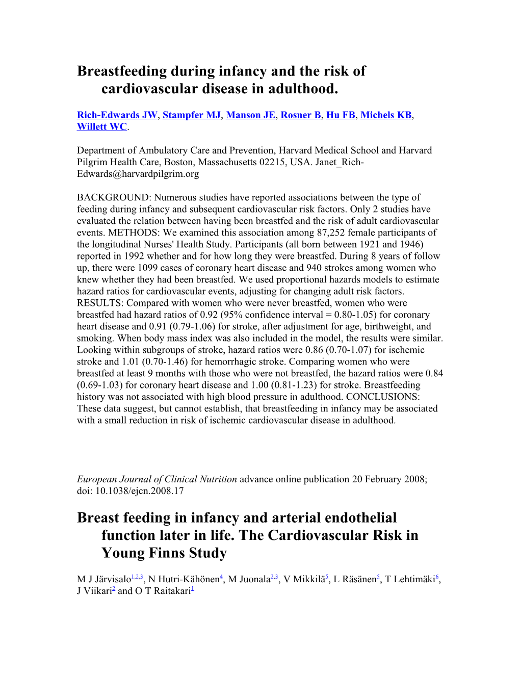 Breastfeeding During Infancy and the Risk of Cardiovascular Disease in Adulthood