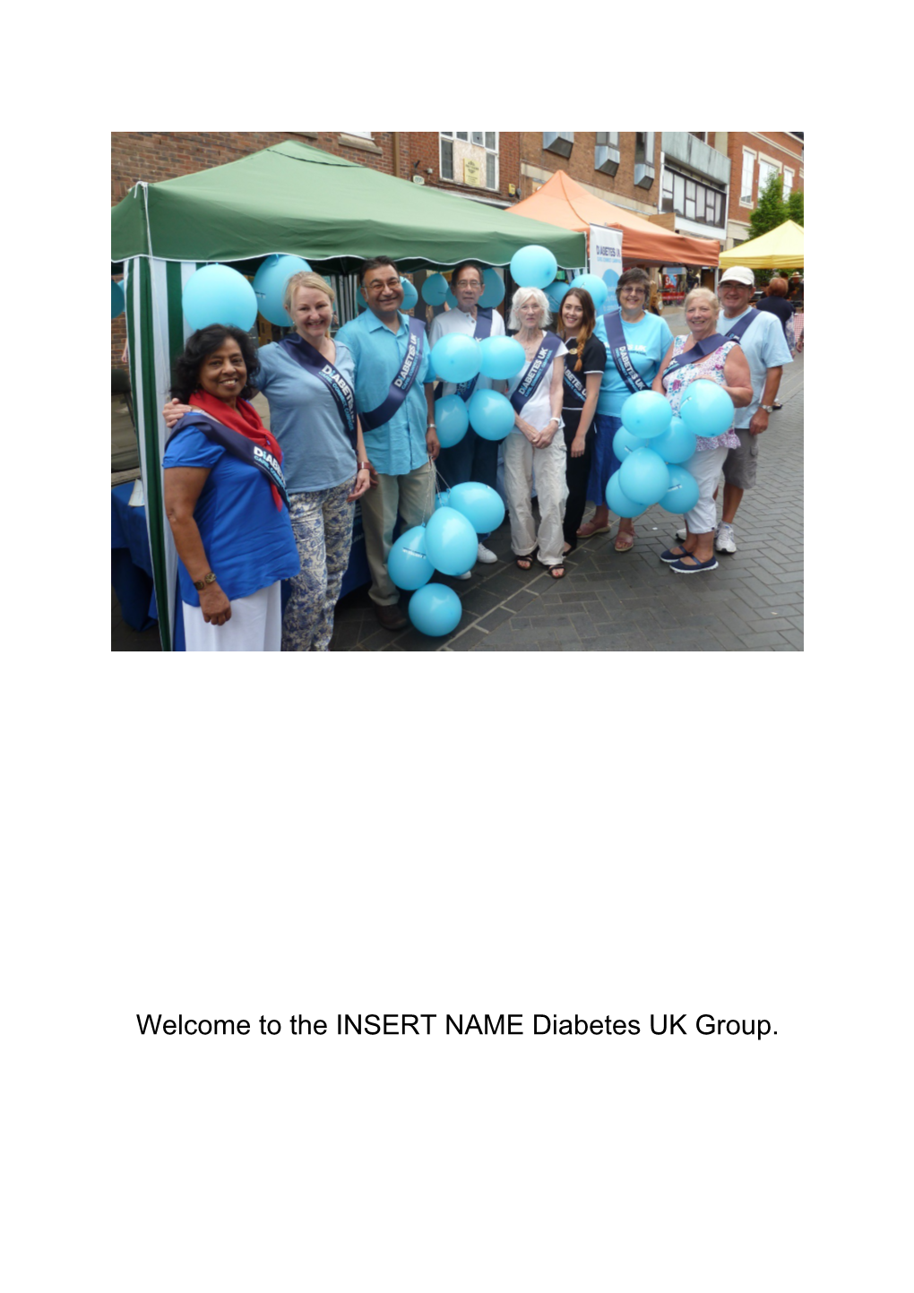 Welcome to the INSERT NAME Diabetes UK Group