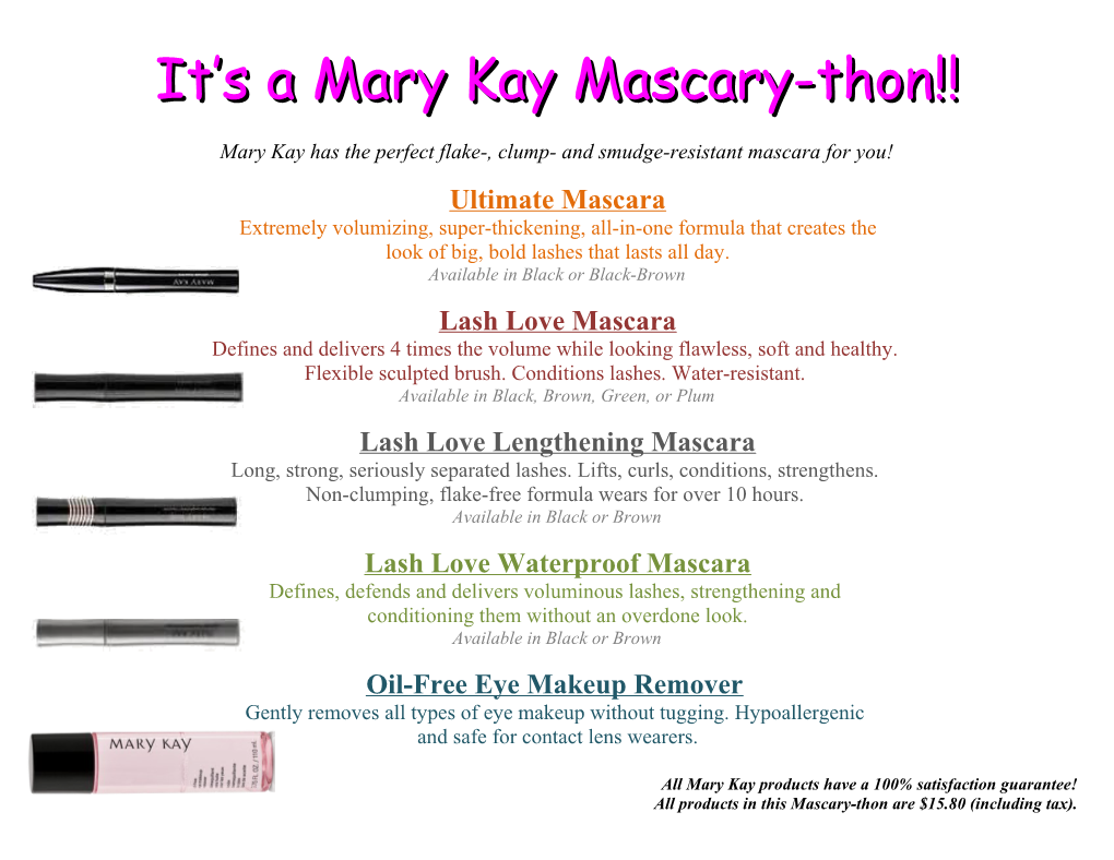 It S a Mary Kay Mascary-Thon