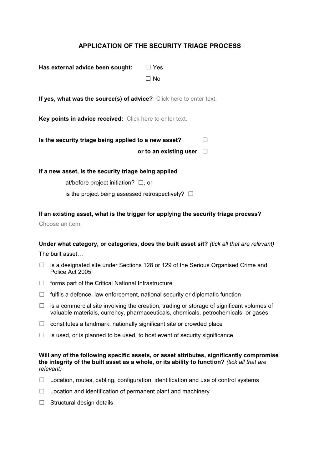 Application of the Security Triage Process