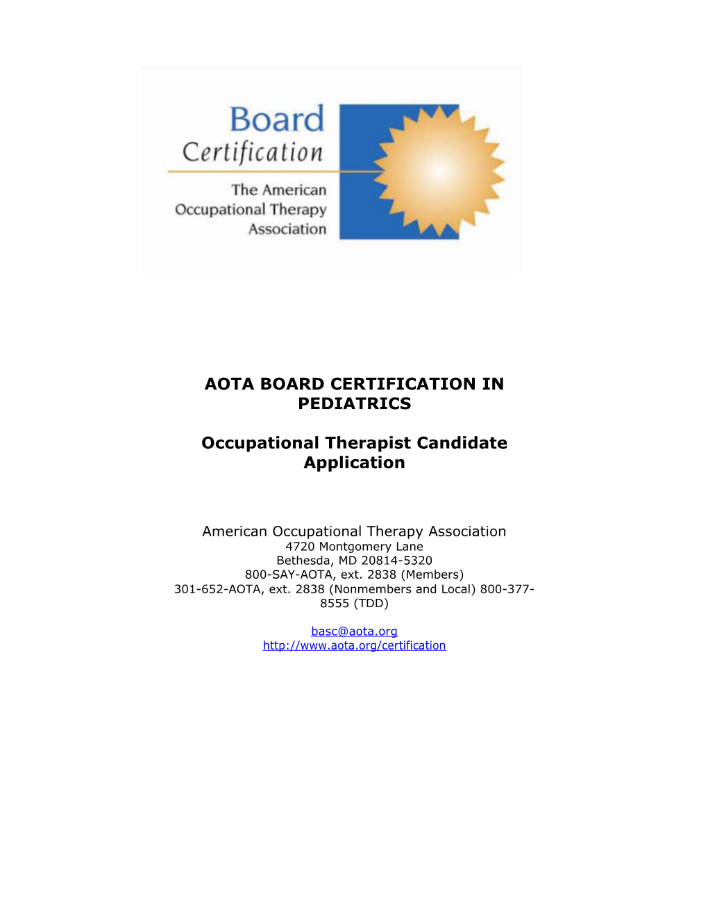 Occupational Therapist Candidate Application