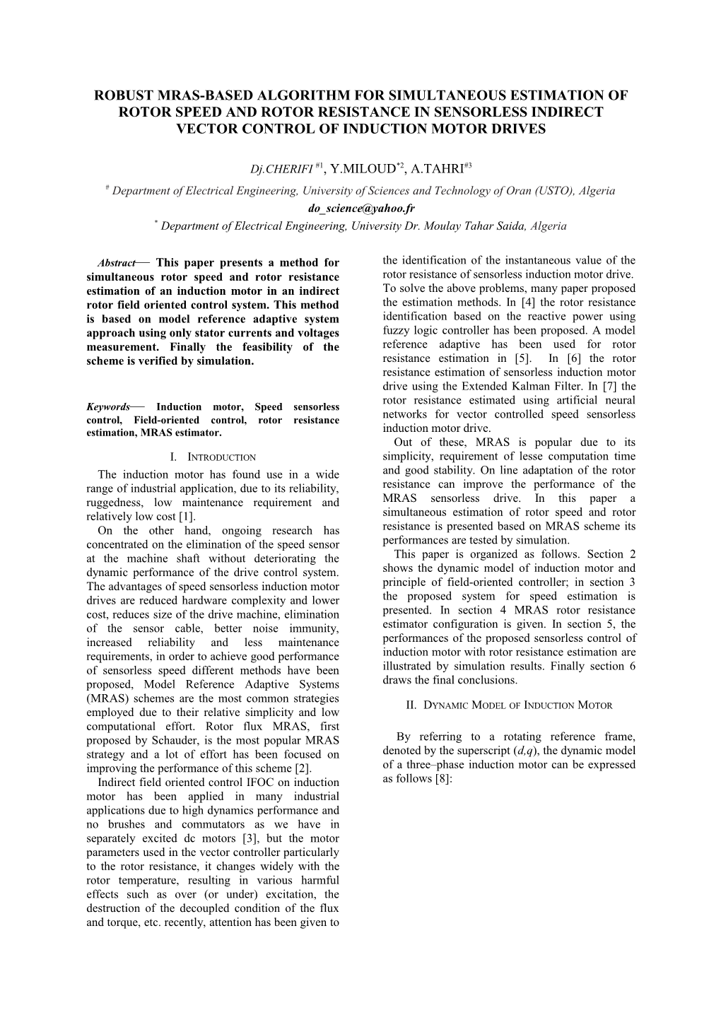 Robust Mras-Based Algorithm for Simultaneous Estimation of Rotor Speed and Rotor Resistance