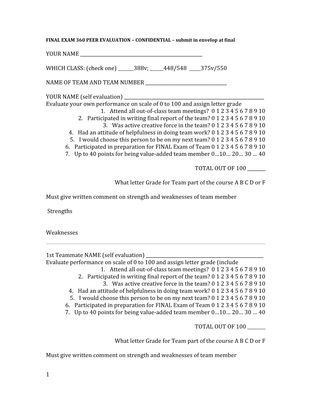 FINAL EXAM 360 PEER EVALUATION CONFIDENTIAL Submit in Envelop at Final