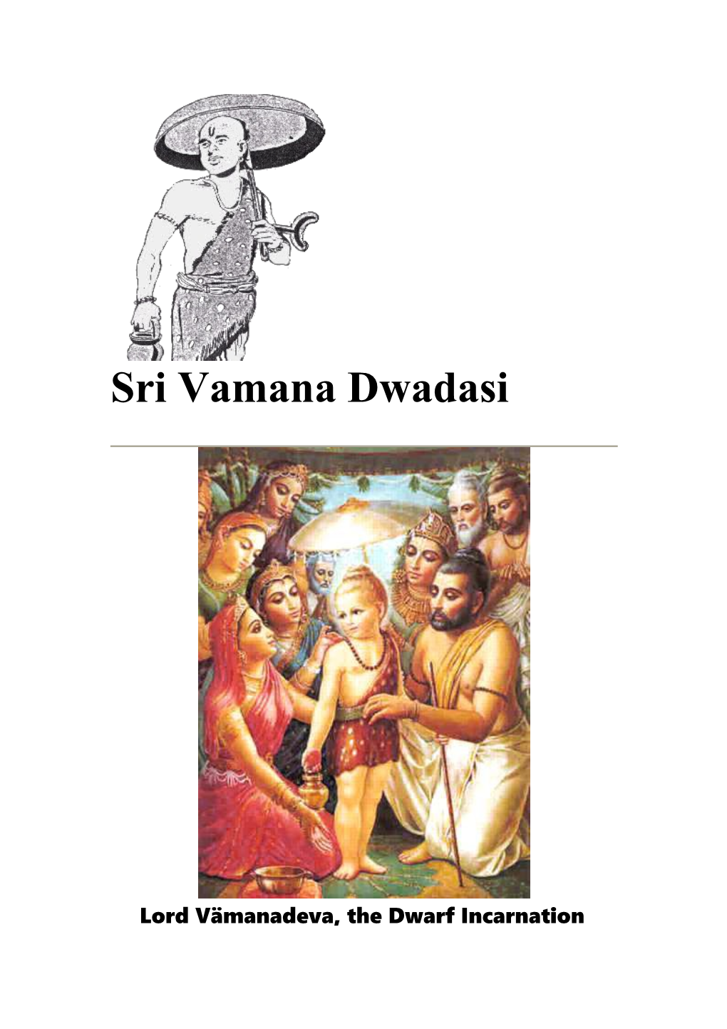 Sri Vamana Dwadasi