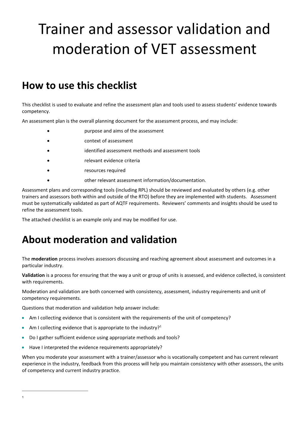 Traner and Assessor Validation and Moderation of VET Assessment: a Checklist for School Rtos