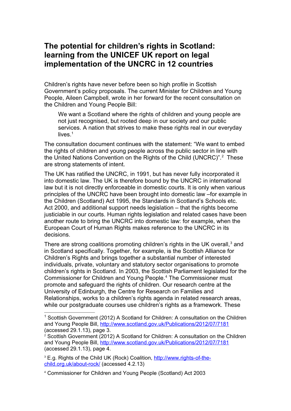 The Potential for Children S Rights in Scotland: Learning from the UNICEF Report on Legal