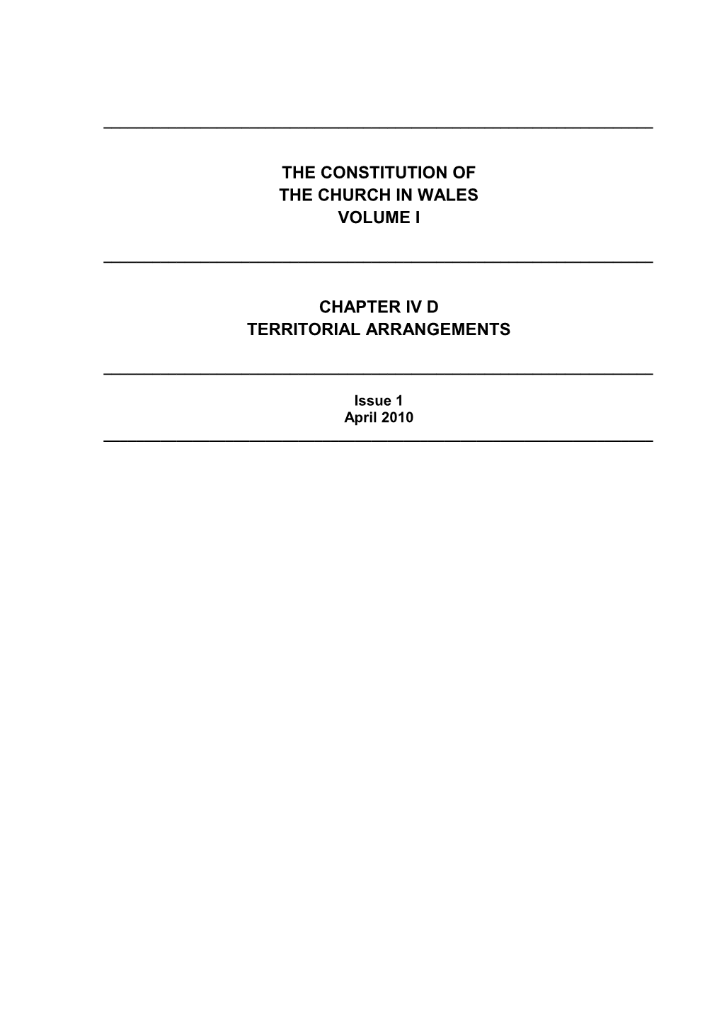 Chapter IV D - Territorial Arrangements