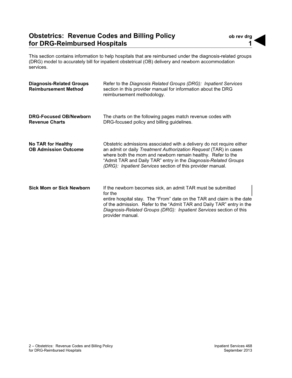 Obstetrics: Revenue Codes and Billing Policy for DRG-Reimbursed Hospitals (Ob Rev Drg)