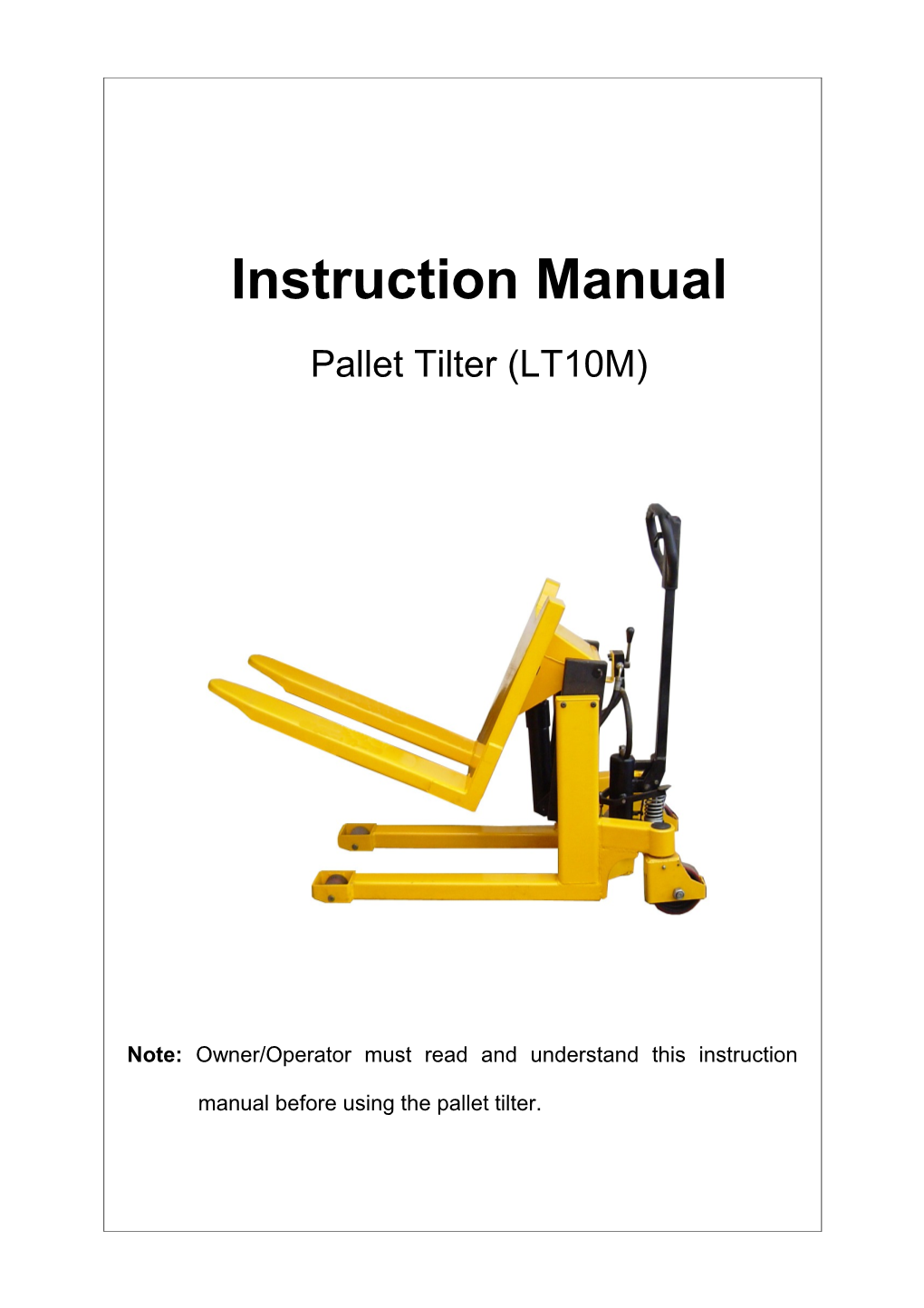 1.Before the First Operating the Machine, You Should Learn