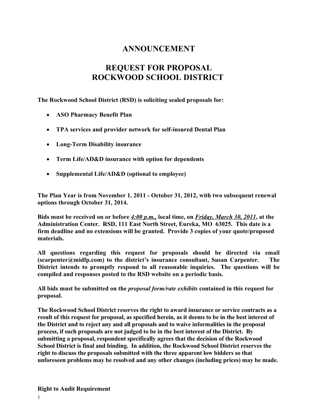 The Rockwoodschool District (RSD) Is Soliciting Sealed Proposals For