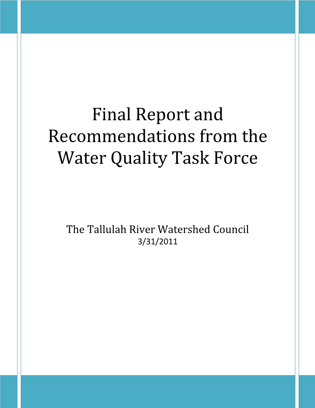 Final Report and Recommendations from the Water Quality Task Force