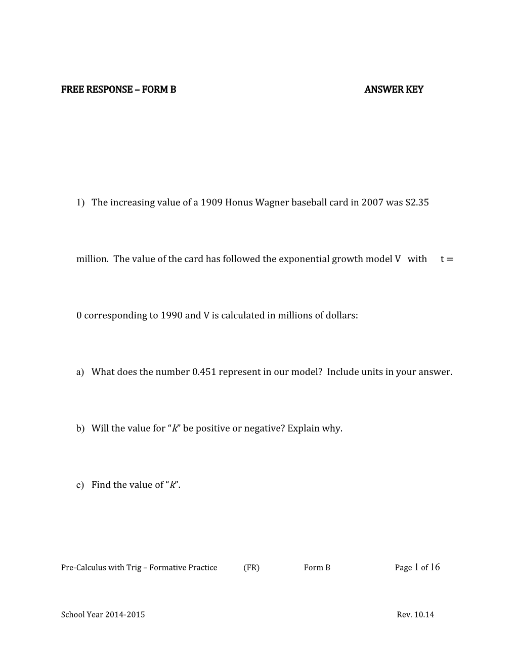 Free Response Formative Non-Calculator