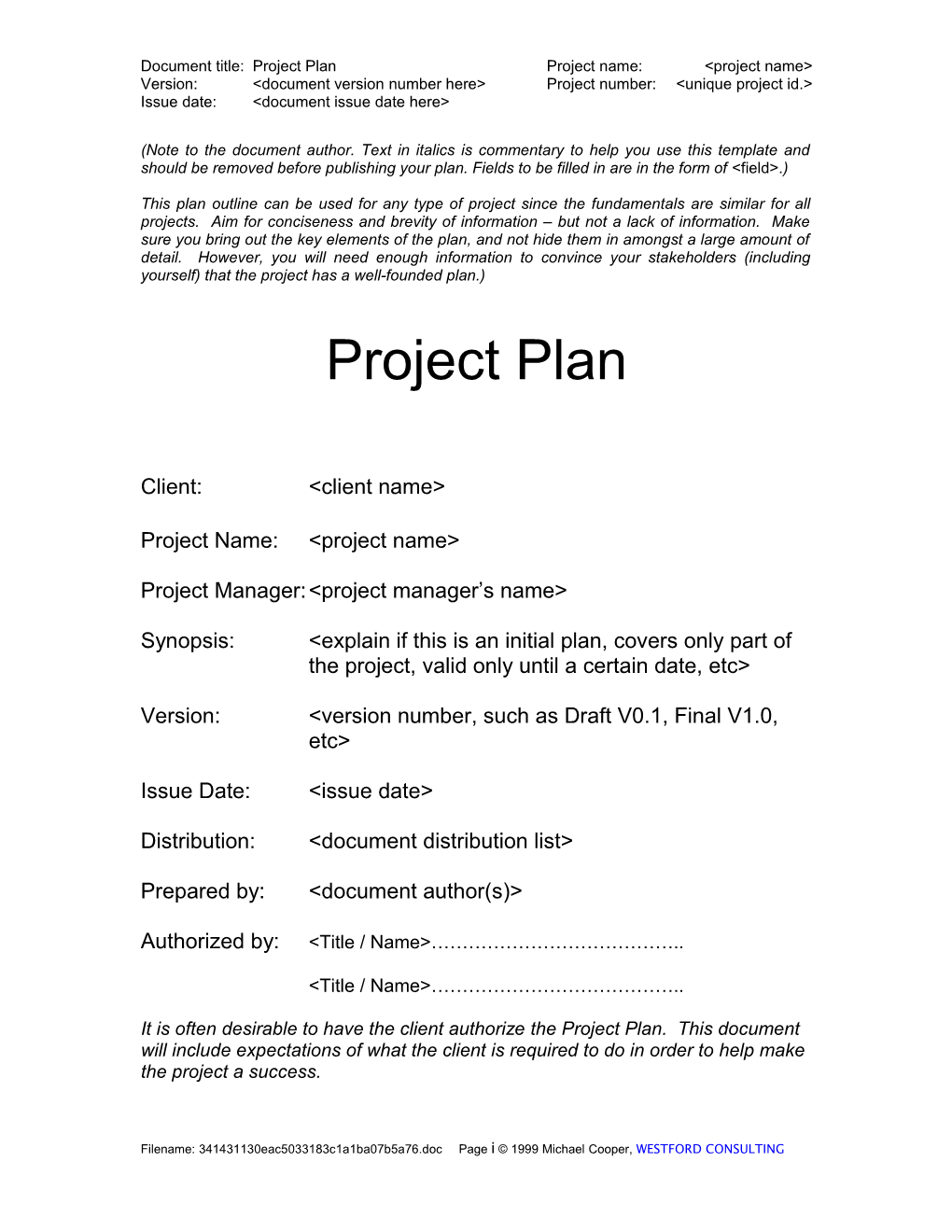 Document Title:Project Planproject Name:&lt;Project Name&gt;