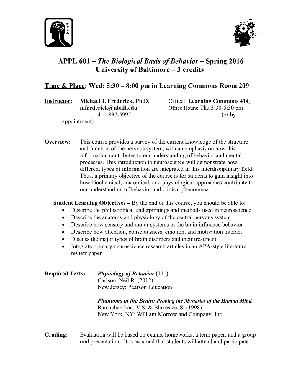 APPL 601 the Biological Basis of Behavior Spring 2016