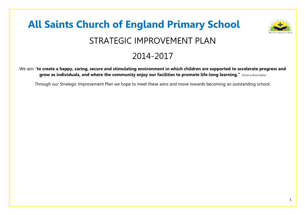 Section 1: Long Term Goals and Priorities for Development