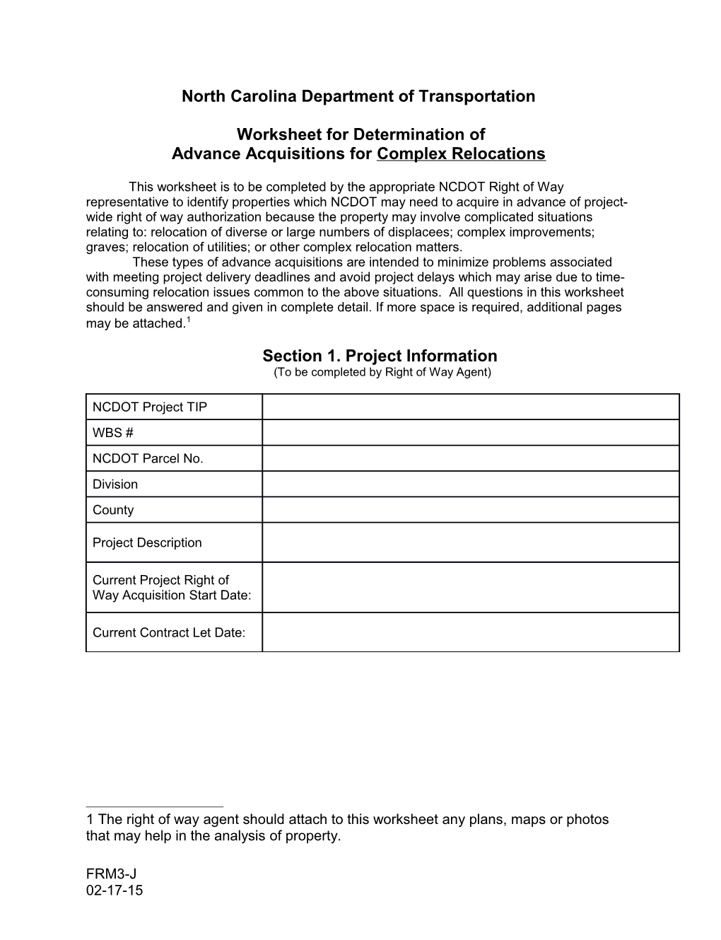Worksheet for Determination of Advance Acquisition for Complex Relocations