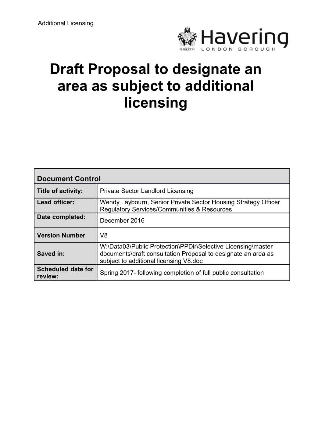 2016 Draft Additional Licensing Consultation