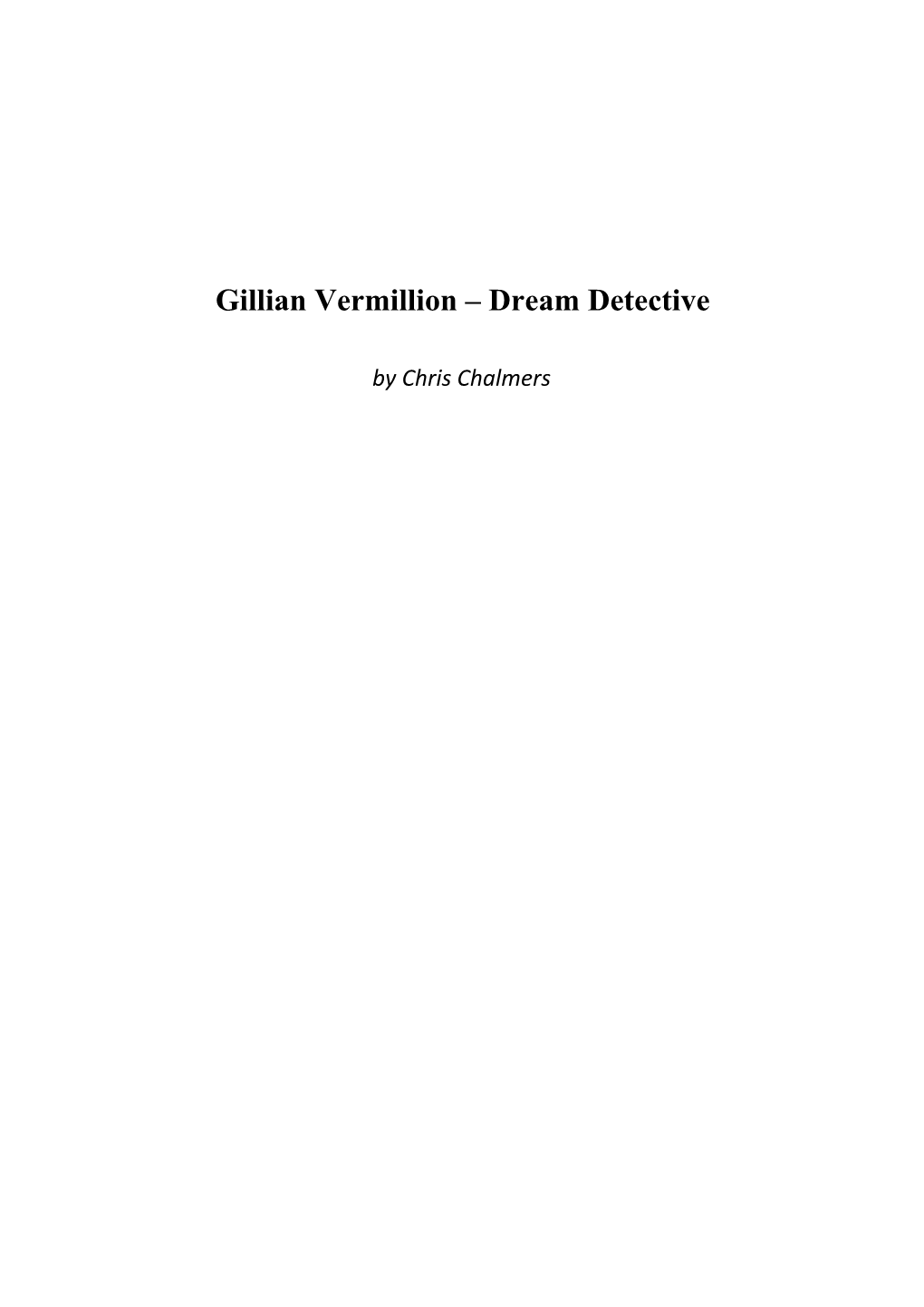 Gillian Vermillion Dream Detective