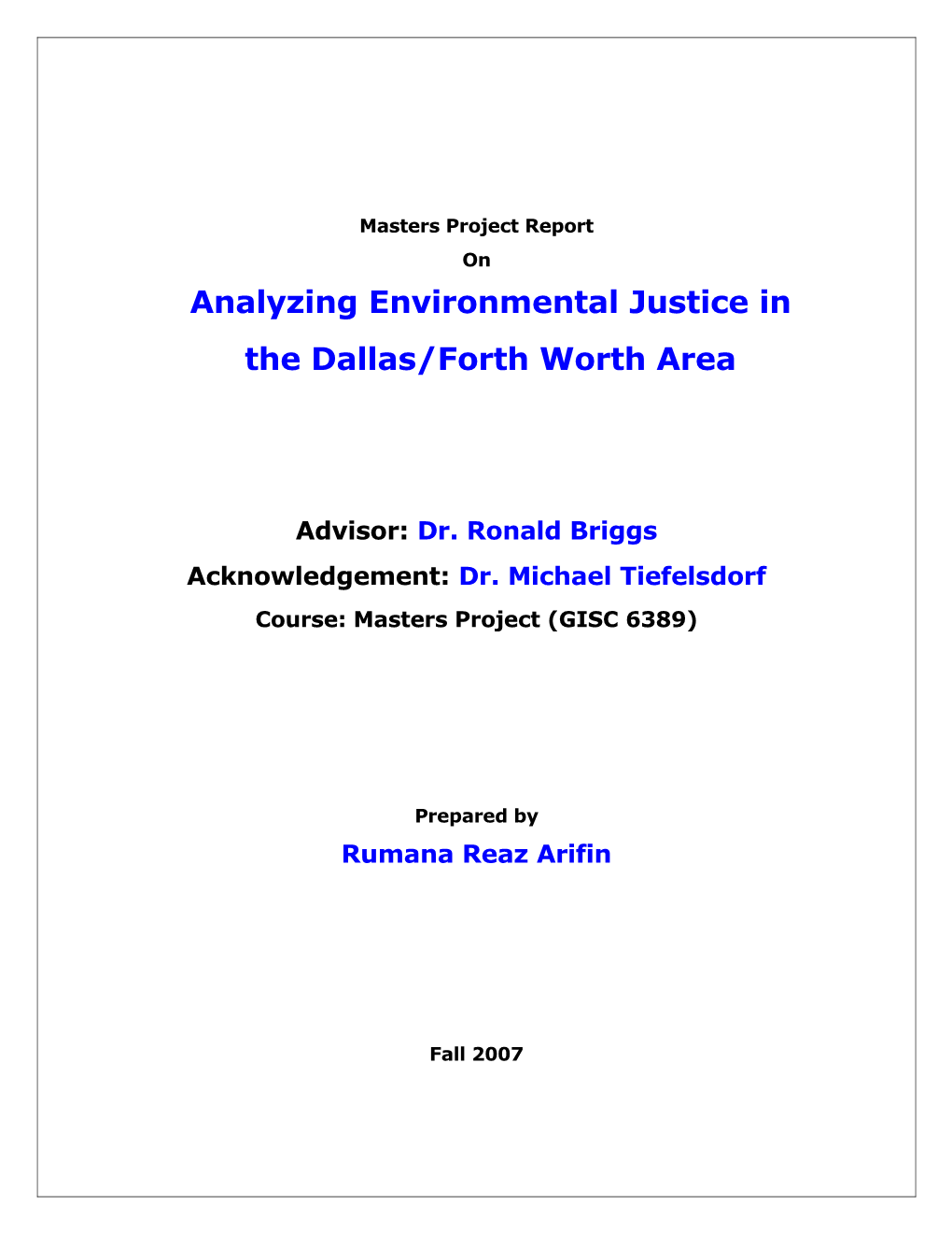 Analyzing Environmental Justice in the Dallas/Forth Worth Area