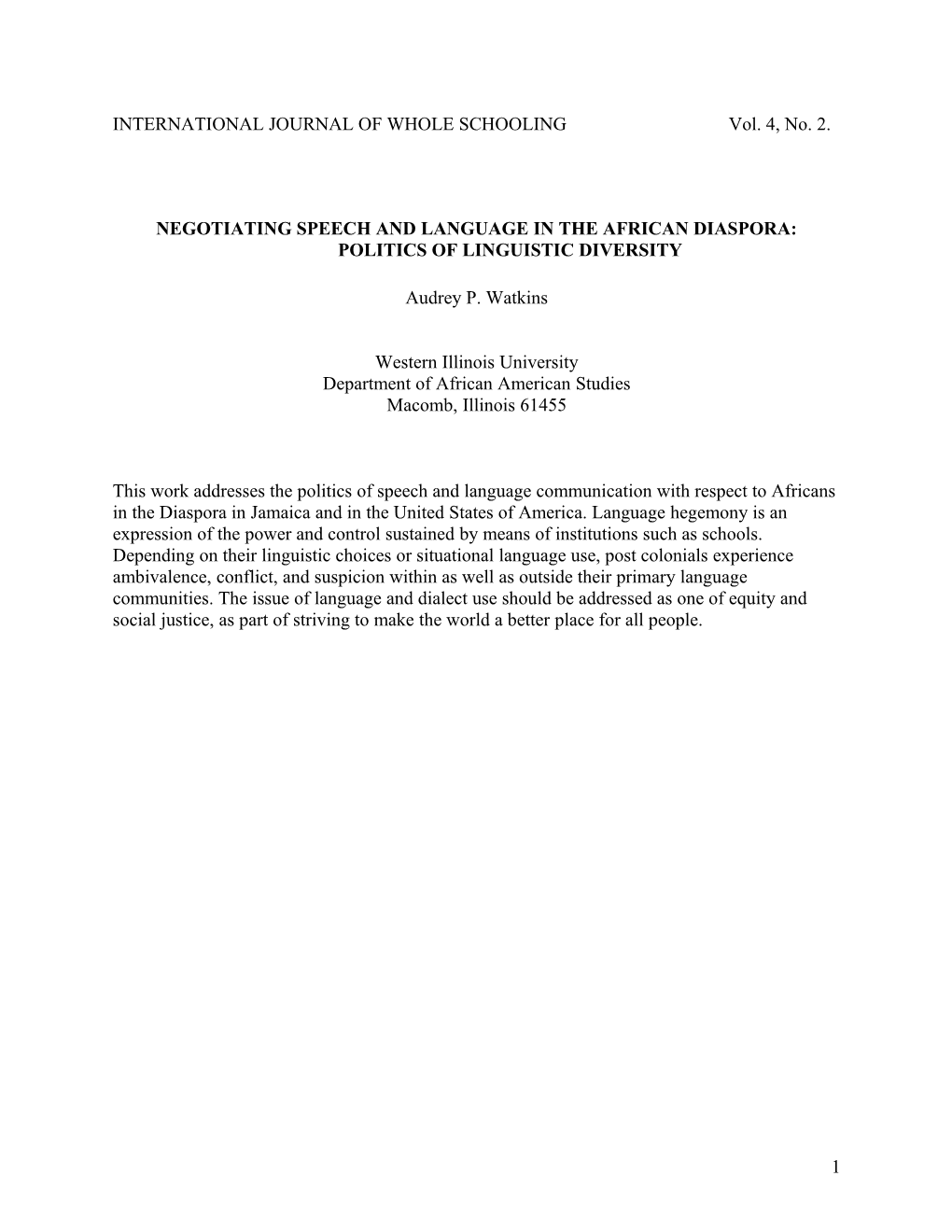 Negotiating Speech and Language in the African Diaspora: the Politics of Linguistic