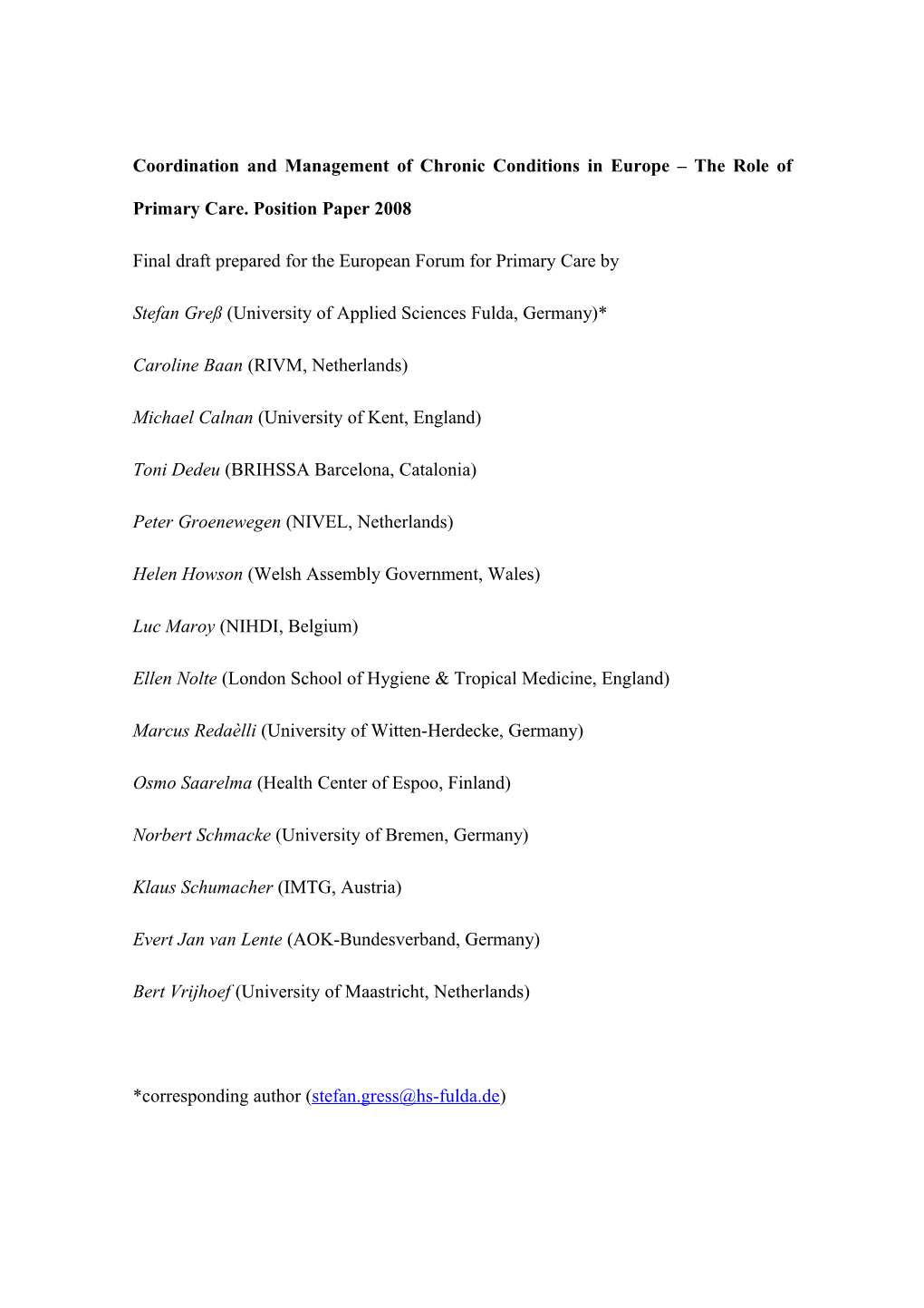 Coordination and Management of Chronic Conditions in Europe the Role of Primary Care