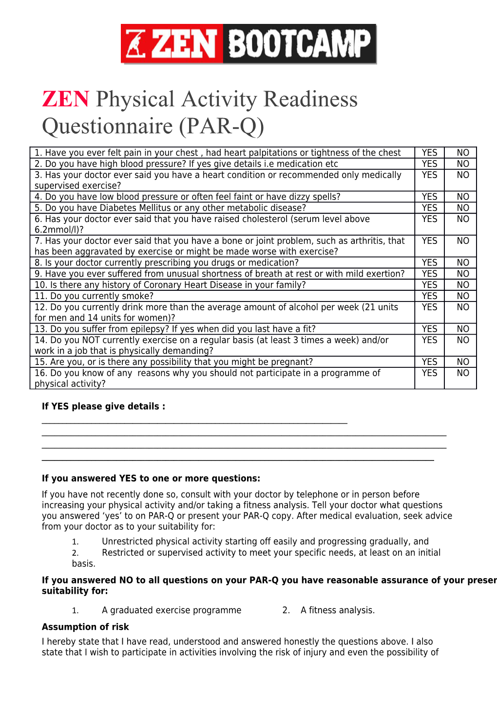 Zenphysical Activity Readiness Questionnaire (PAR-Q)
