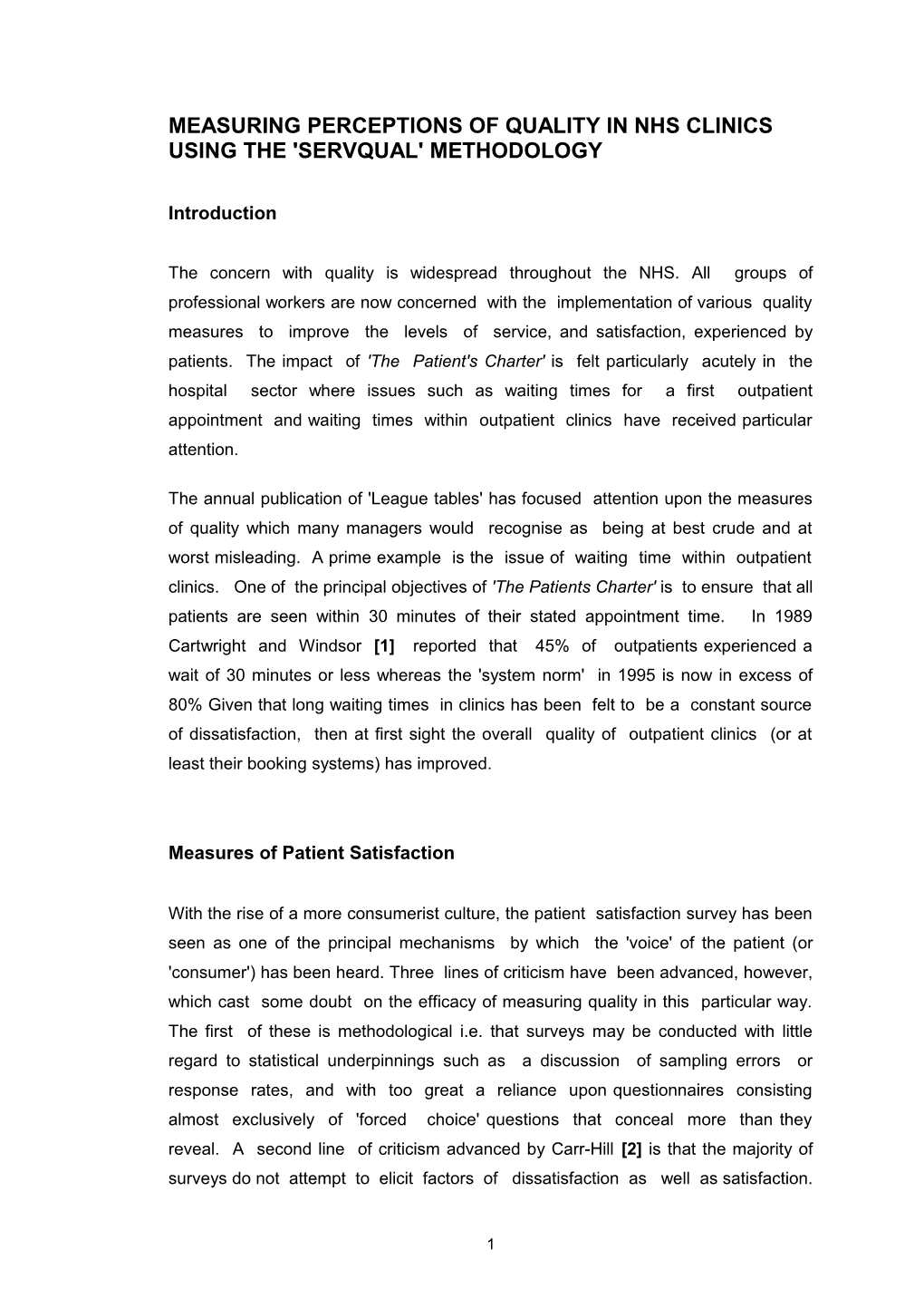 Measuring Perceptions of Quality in Nhs Clinics Using the 'Servqual' Methodology