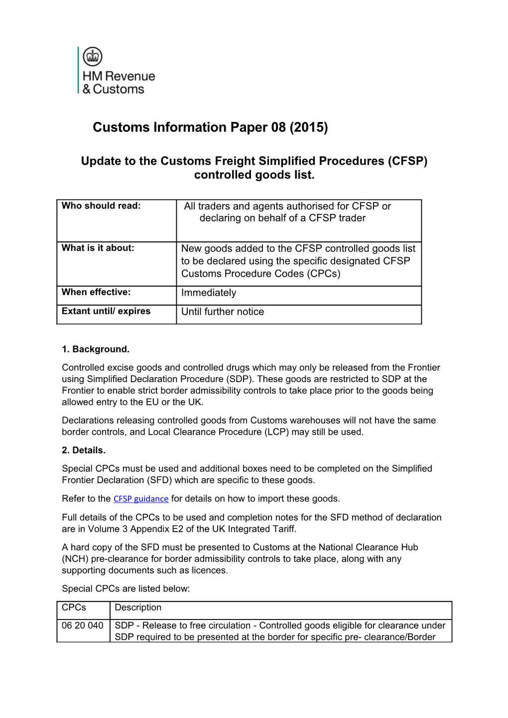 Update to the Customs Freight Simplified Procedures (CFSP) Controlled Goods List