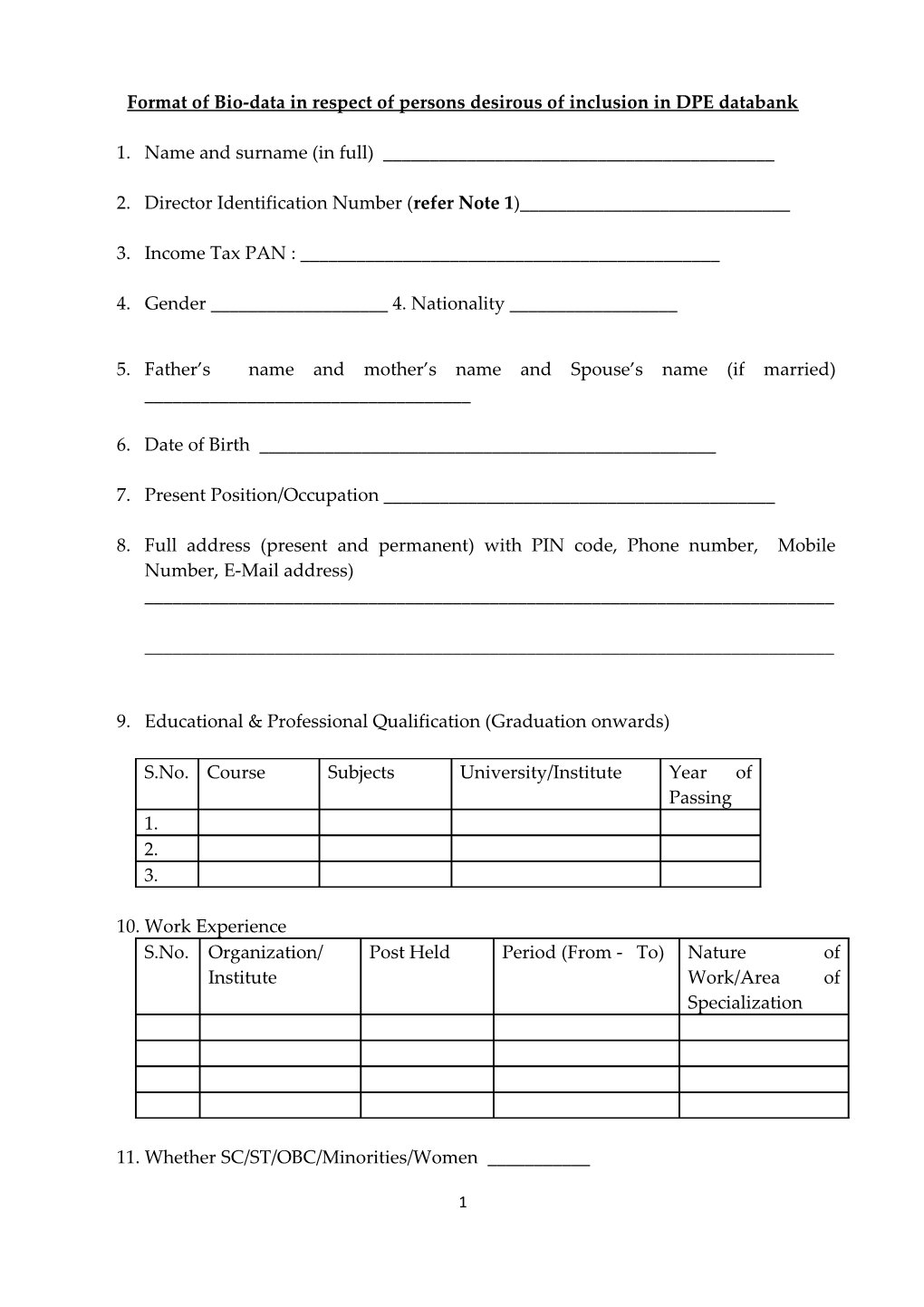 Format of Bio-Data in Respect of Persons Desirous of Inclusion in DPE Databank