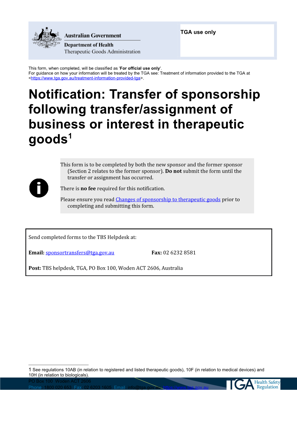 Notification: Transfer of Sponsorship Following Transfer/Assignment of Business Or Interest
