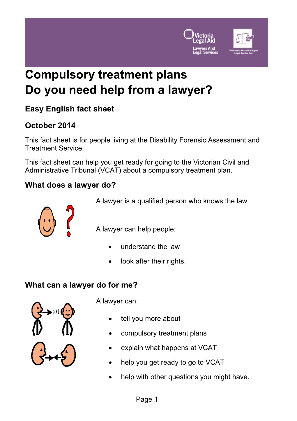 Compulsory Treatment Plans: Do You Need Help from a Lawyer?