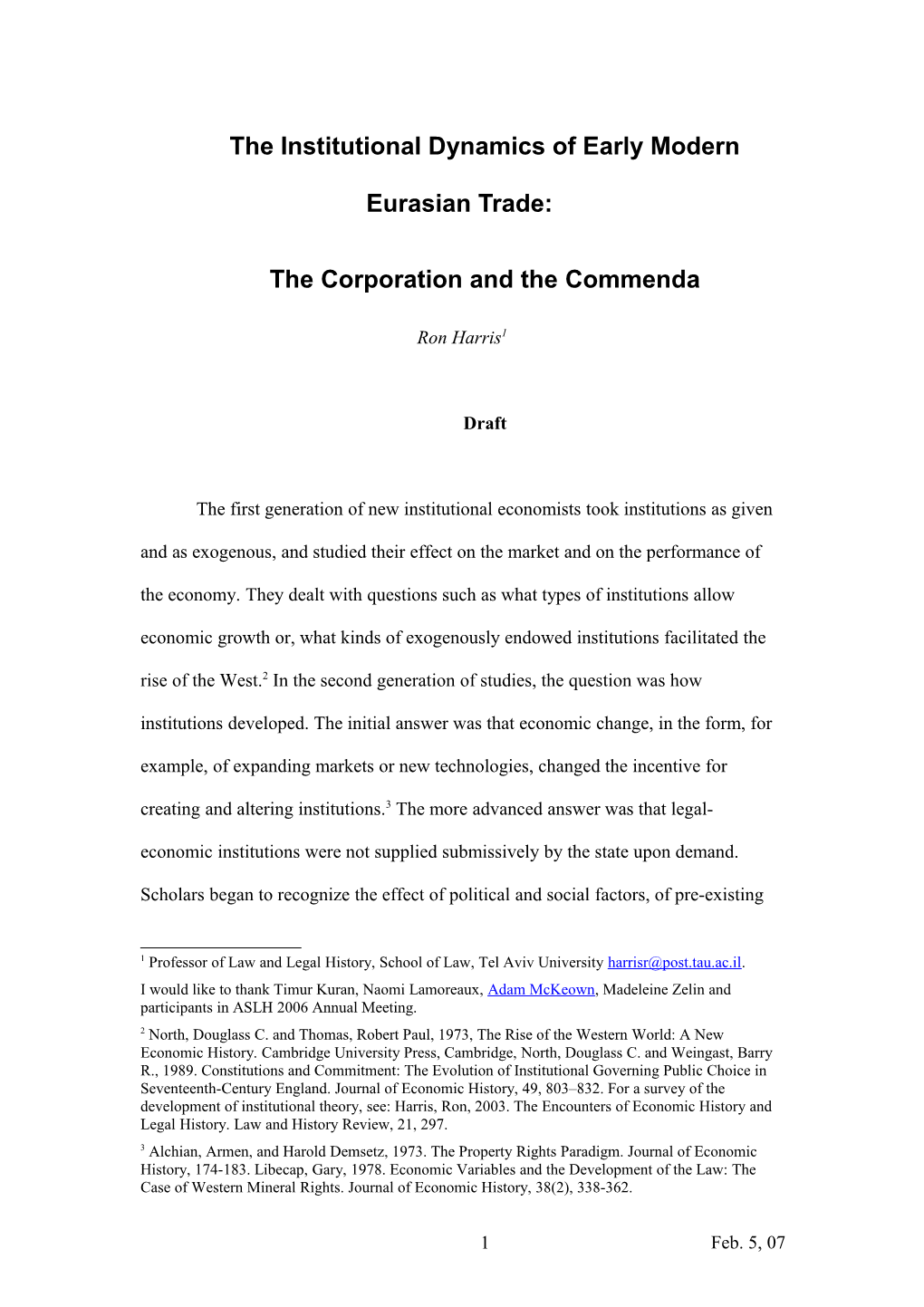 The Institutional Dynamics of Early Modern Eurasian Trade: the Corporation and the Commenda