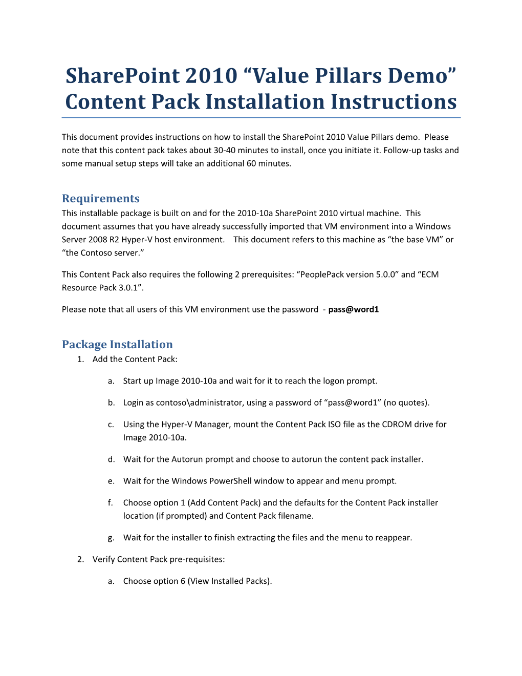 Sharepoint 2010 Value Pillars Demo Content Pack Installation Instructions