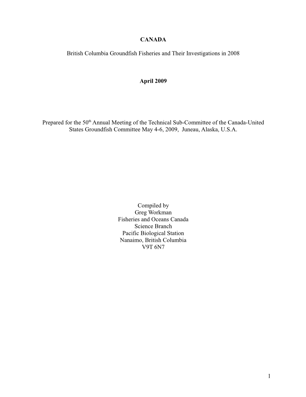 British Columbia Groundfish Fisheries and Their Investigations in 2008