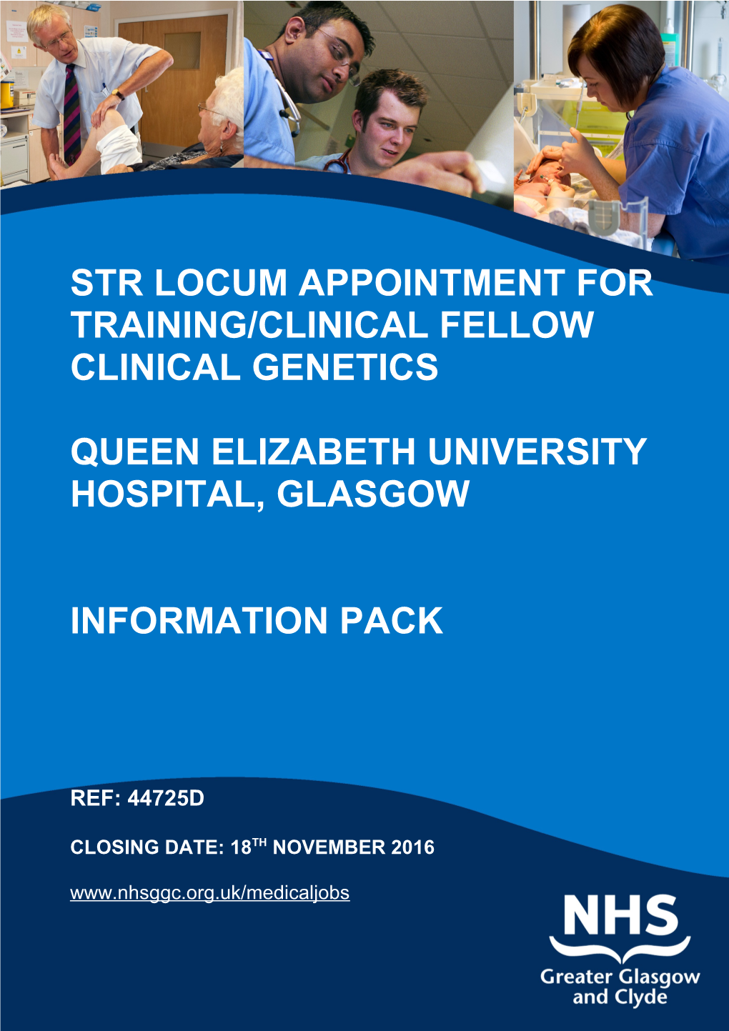 Str LOCUM APPOINTMENT for TRAINING/CLINICAL FELLOW