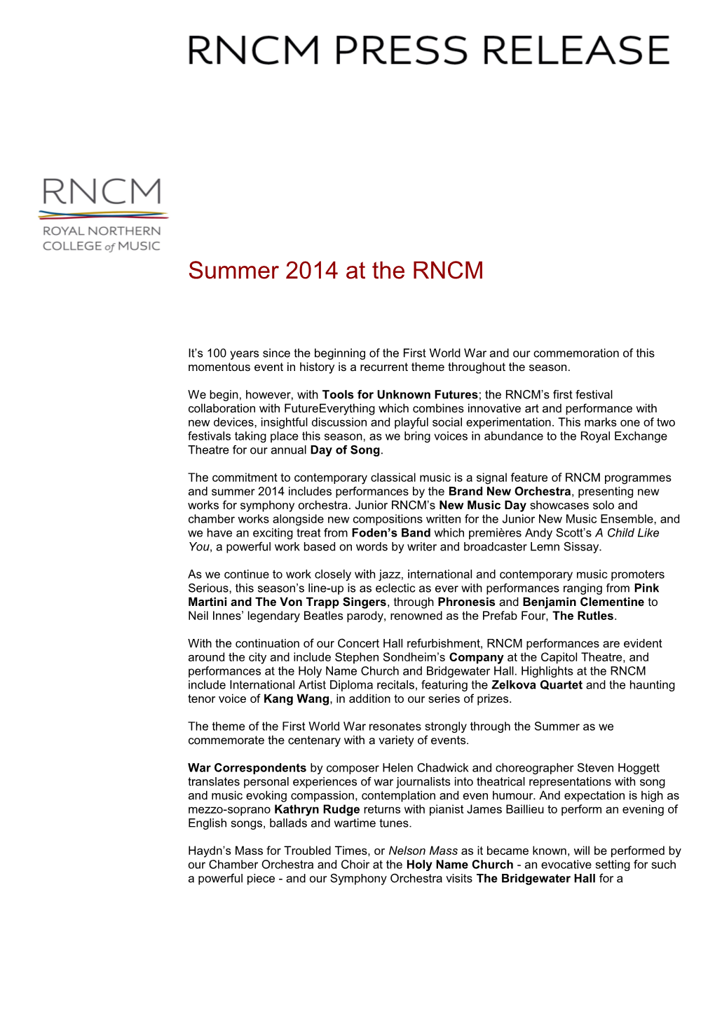Summer 2014 at the RNCM