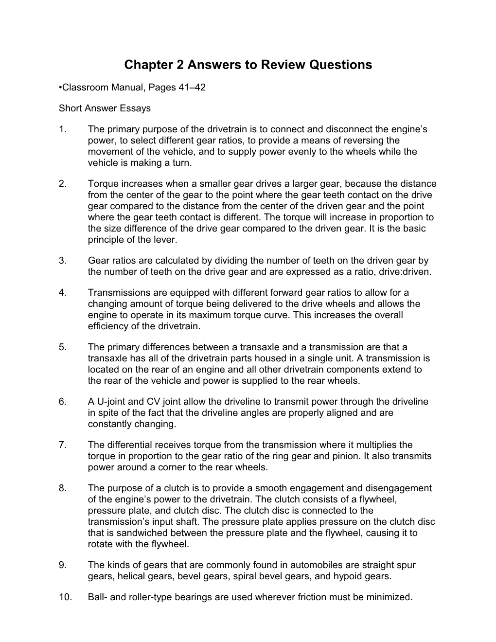 Chapter 2 Answers to Review Questions