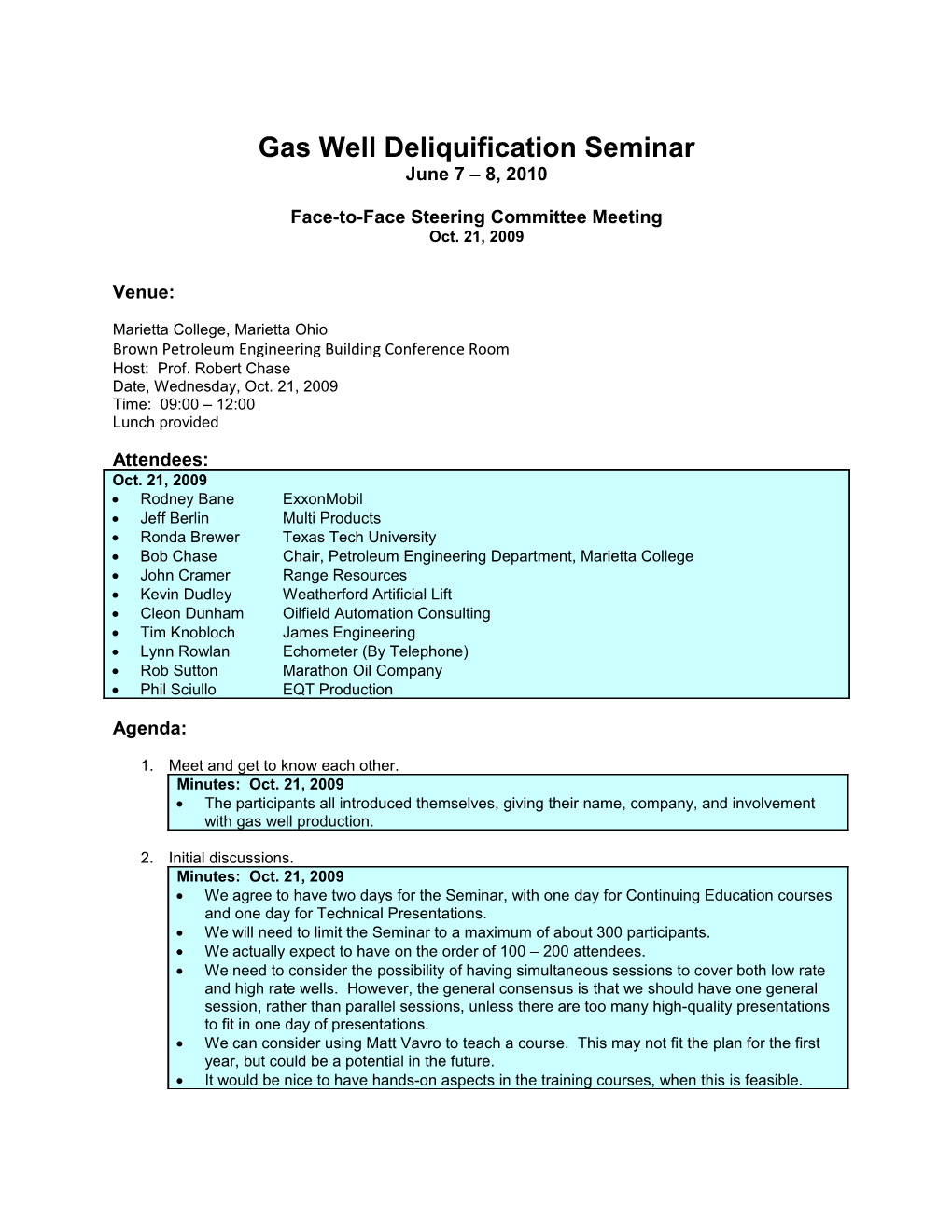 Appalachian Basin Gas Well Deliquification Seminar Oct. 21, 2009Page 1