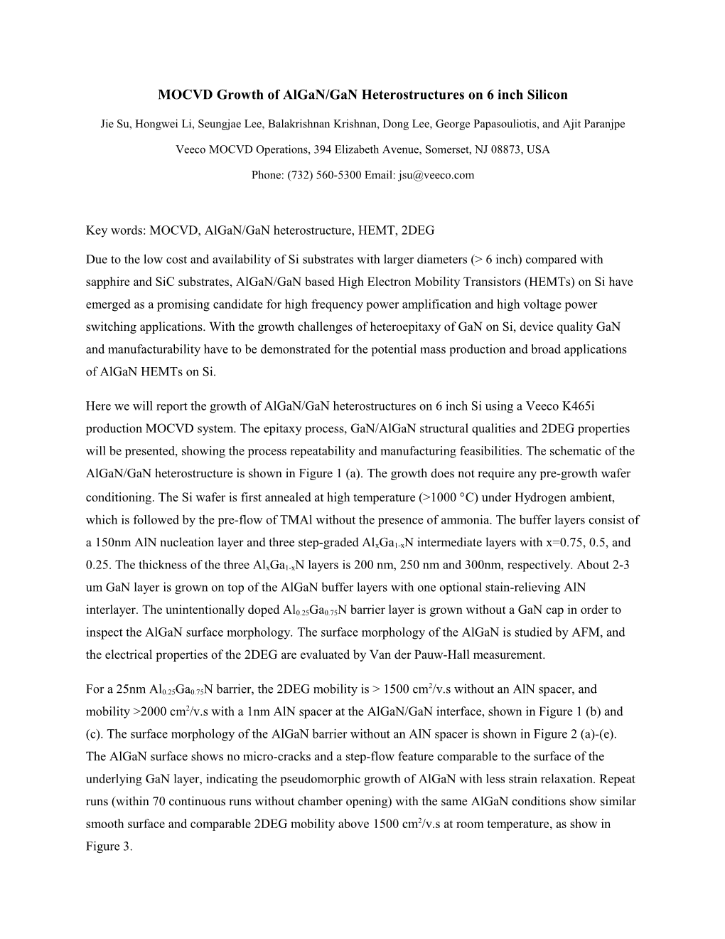 MOCVD Growthof Algan/Ganheterostructures on 6 Inchsilicon