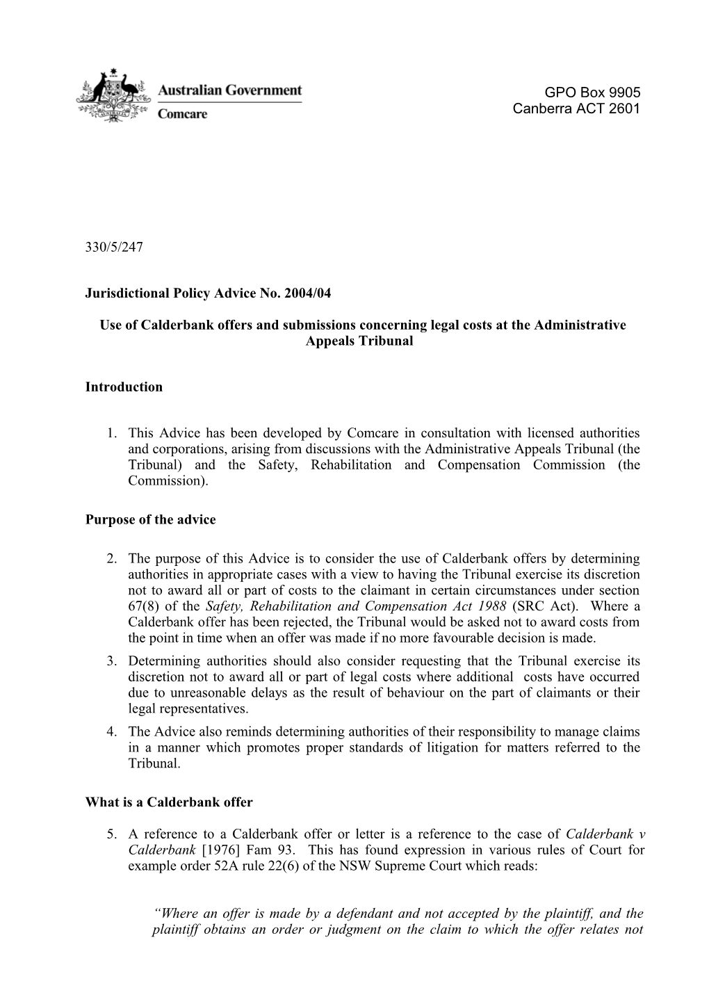 JPA 2004-04 Use of Calderbank Offers & Submissions Concerning Legal Costs - AAT