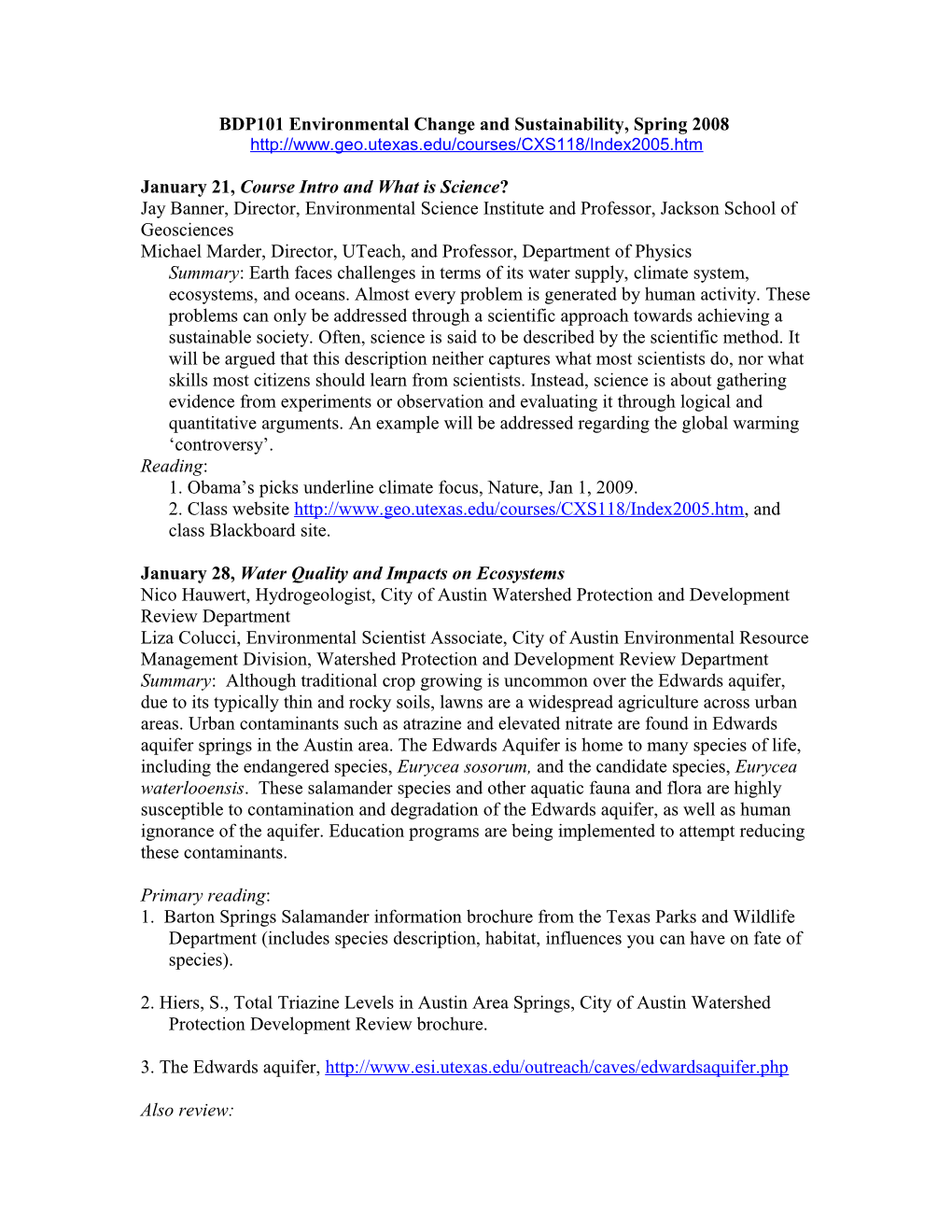 BDP101 Environmental Change and Sustainability, Spring 2008