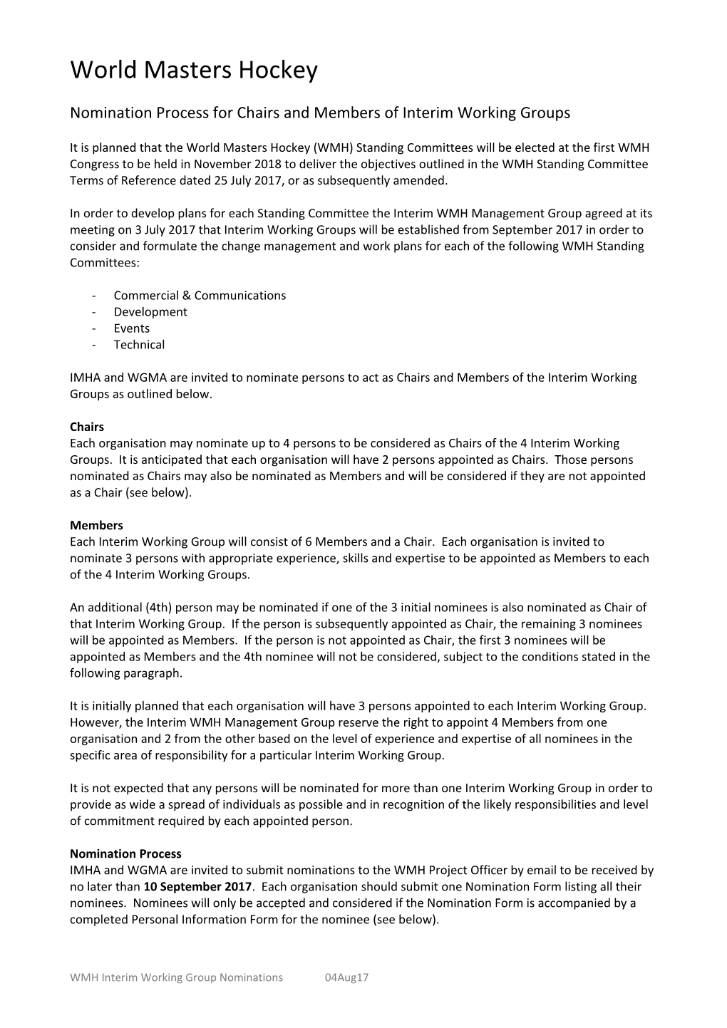 Nomination Process for Chairs and Members of Interim Working Groups