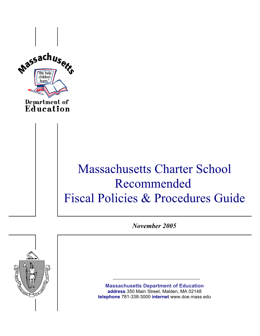 Charter School Recommended Fiscal Policies and Procedures November 2005