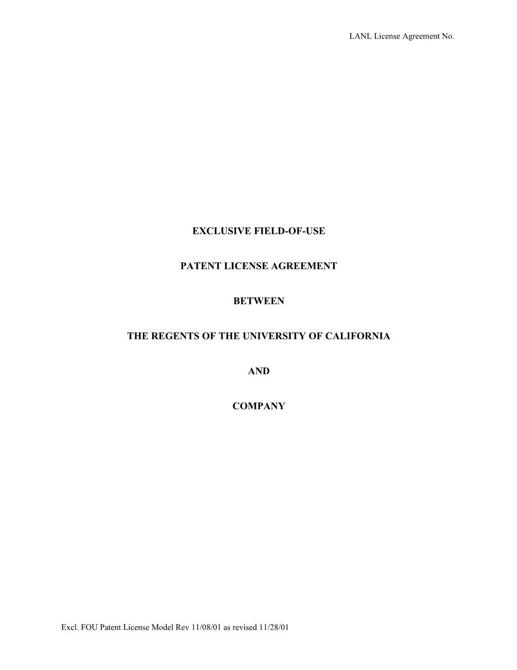 Excl FOU Patent License Agreement, Rev. 11-08-01
