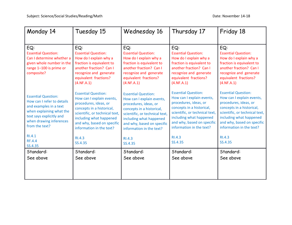 Subject: Science/Social Studies/Reading/Mathdate:November 14-18