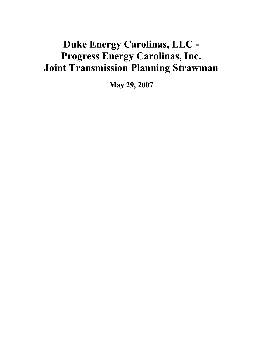 Duke Energy Carolinas (Duke) and Progress Energy Carolinas (Progress)