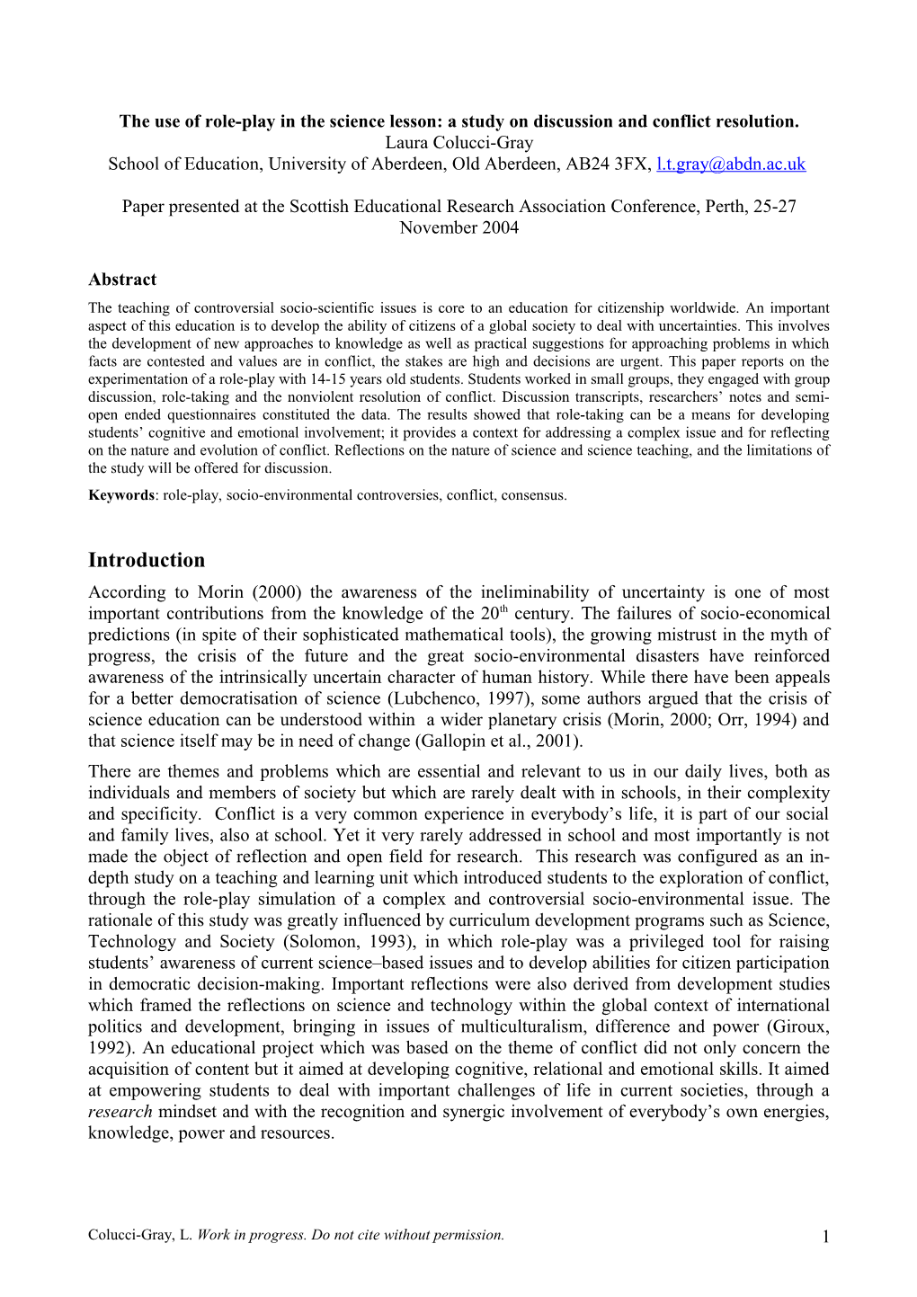 The Use of Role-Play in the Science Lesson: a Study on Discussion and Conflict Resolution