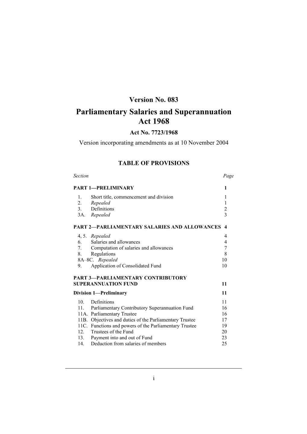 Parliamentary Salaries and Superannuation Act 1968